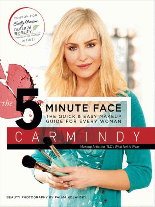 Title details for The 5-Minute Face by Carmindy - Available